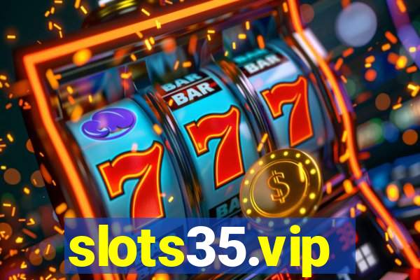 slots35.vip