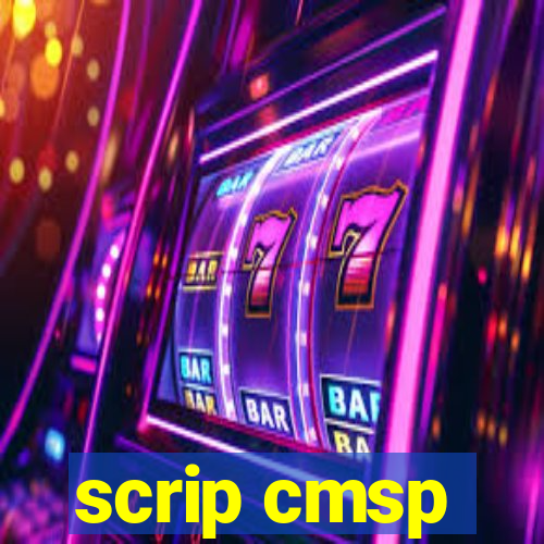 scrip cmsp