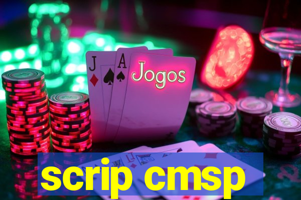 scrip cmsp