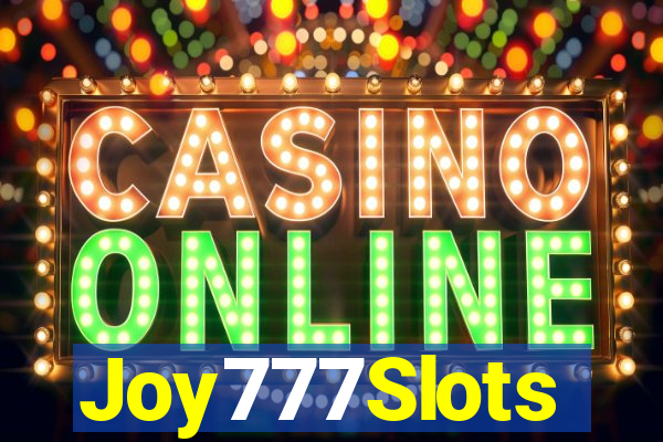 Joy777Slots