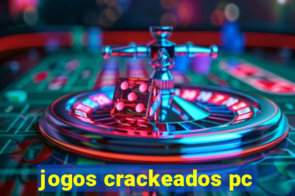 jogos crackeados pc