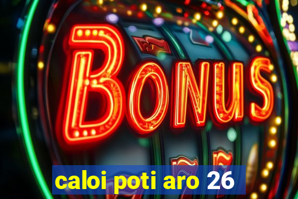 caloi poti aro 26