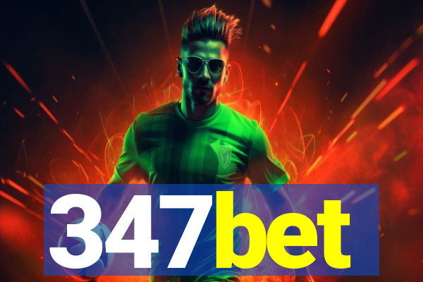 347bet