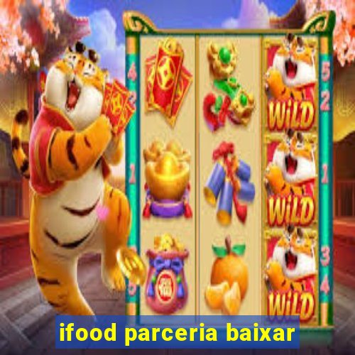 ifood parceria baixar