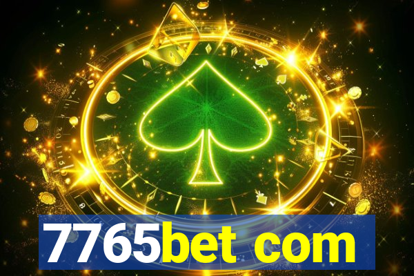 7765bet com