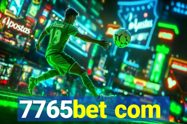 7765bet com