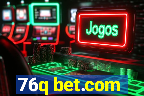 76q bet.com