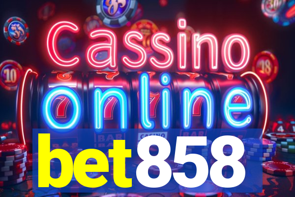 bet858