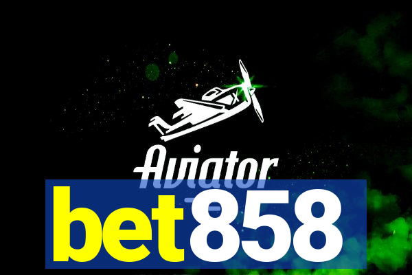 bet858