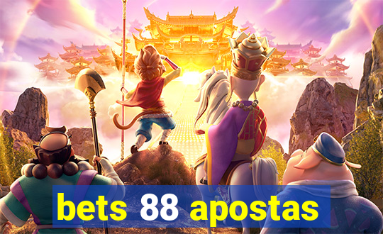 bets 88 apostas