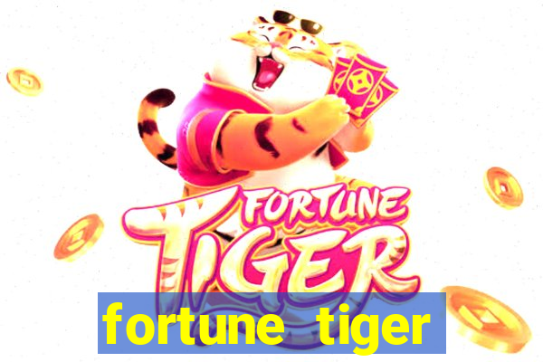 fortune tiger deposito de 1 real