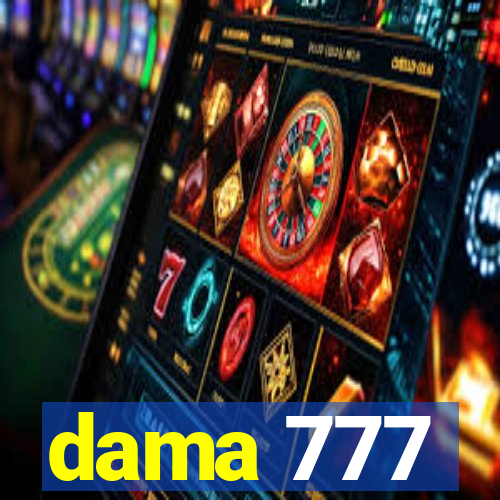 dama 777