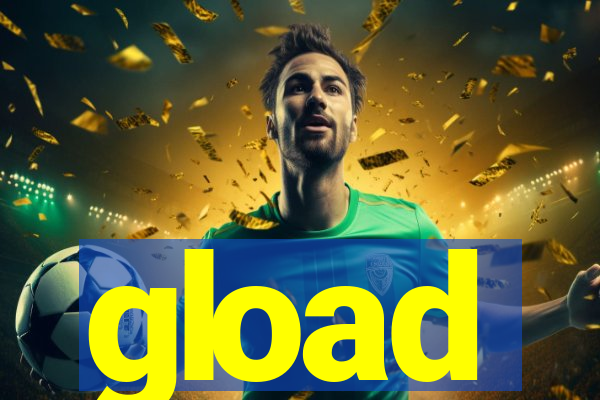 gload