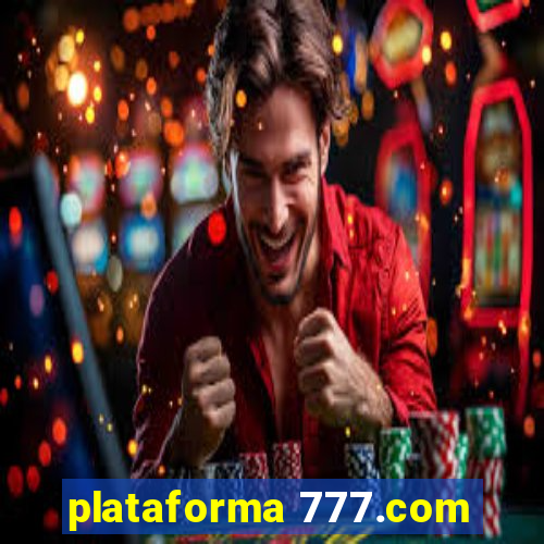 plataforma 777.com