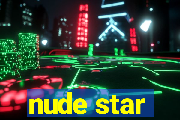 nude star