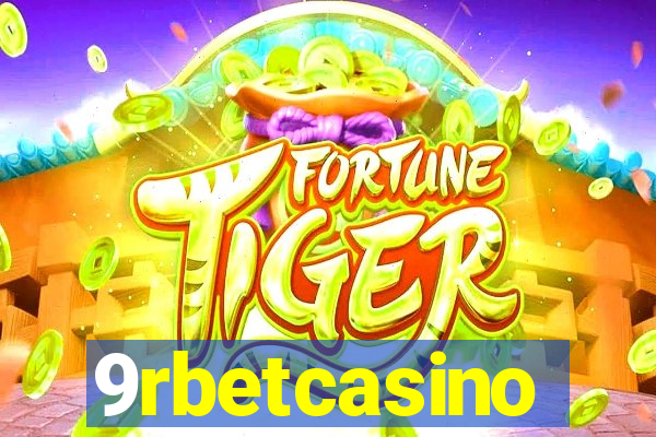 9rbetcasino