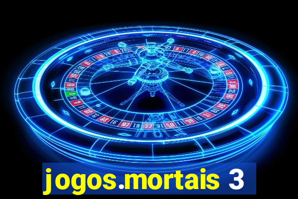 jogos.mortais 3