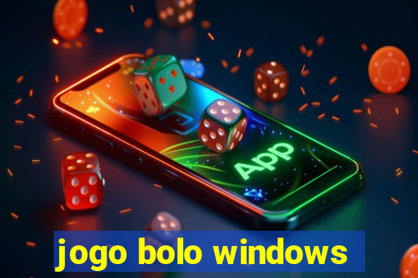 jogo bolo windows