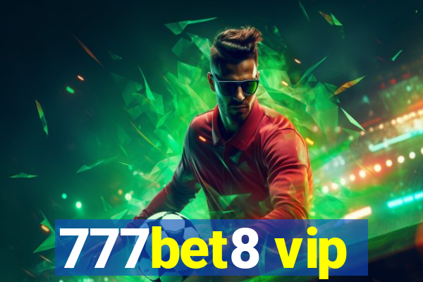 777bet8 vip