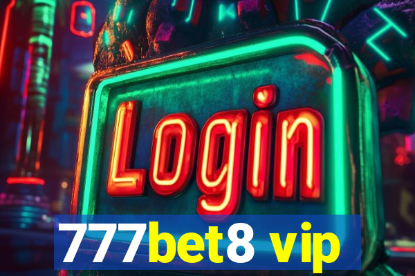 777bet8 vip