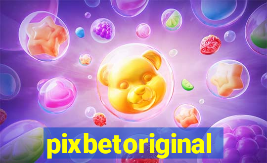 pixbetoriginal