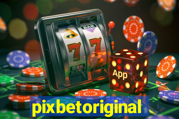 pixbetoriginal