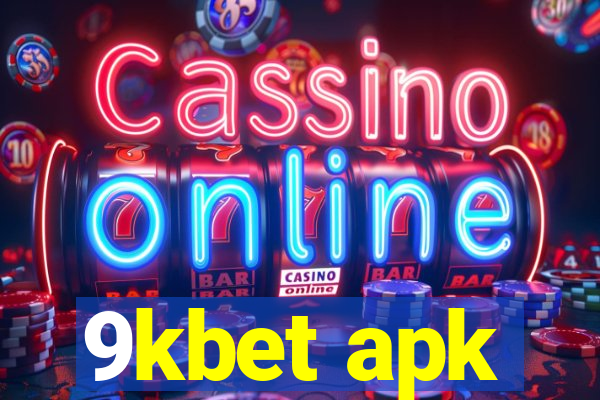 9kbet apk