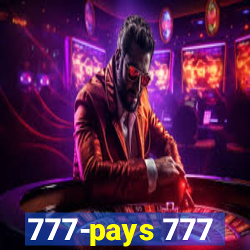 777-pays 777