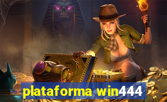 plataforma win444