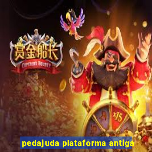 pedajuda plataforma antiga