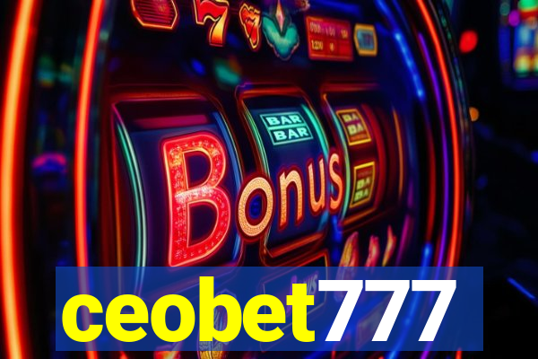 ceobet777