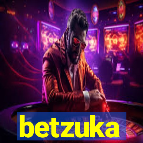 betzuka