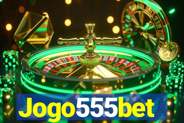 Jogo555bet