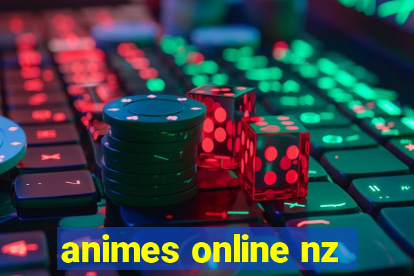 animes online nz