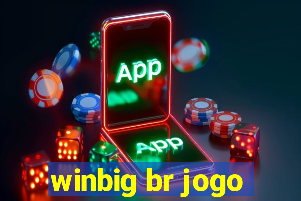 winbig br jogo