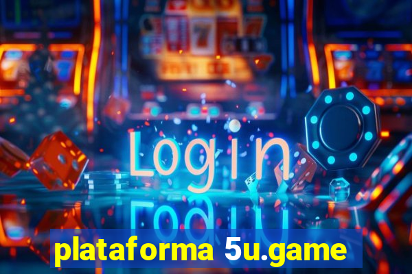 plataforma 5u.game