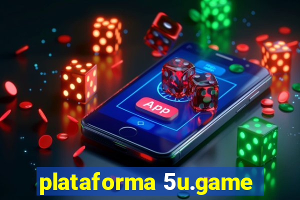 plataforma 5u.game