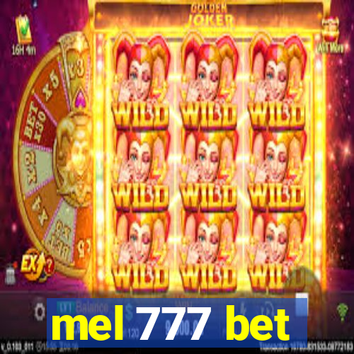 mel 777 bet