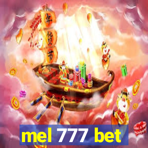 mel 777 bet