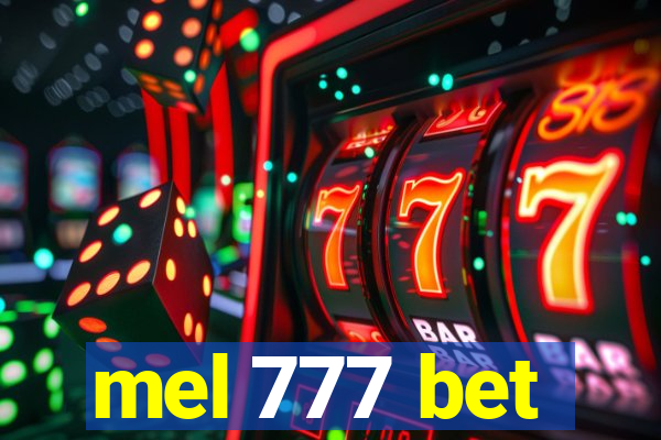 mel 777 bet