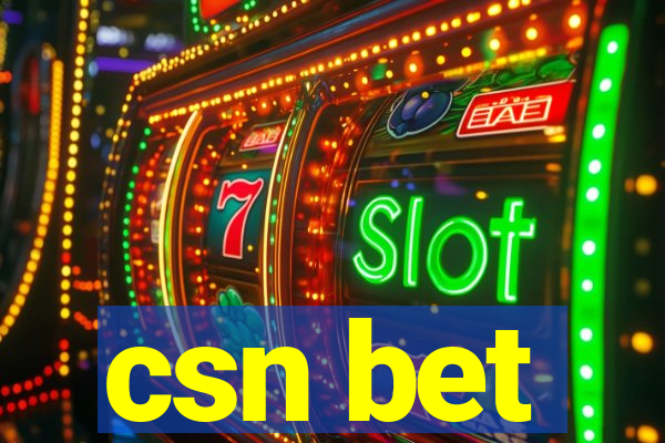 csn bet