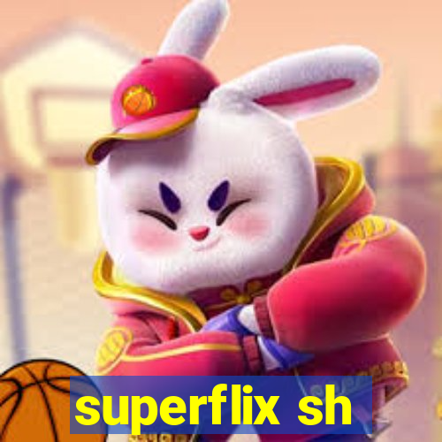 superflix sh