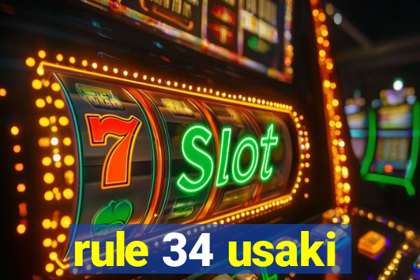 rule 34 usaki