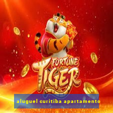 aluguel curitiba apartamento