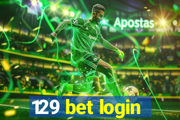 129 bet login