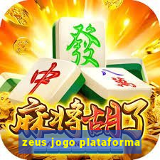 zeus jogo plataforma