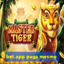 bet.app paga mesmo