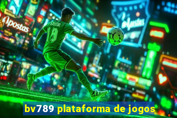 bv789 plataforma de jogos