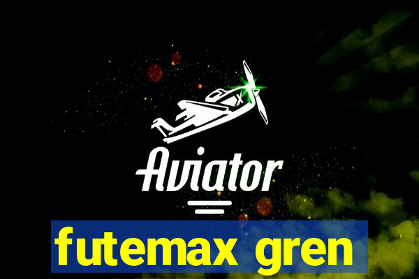 futemax gren