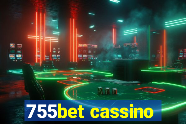 755bet cassino